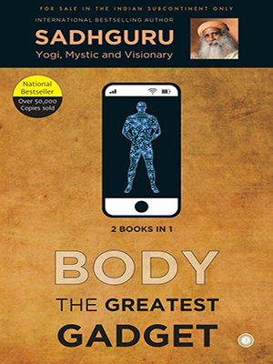 Book 1: Mind is your Business & Book 2: Body the Greatest Gadget