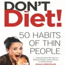 Don’t Diet!