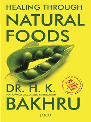 Healing Through Natural Foods