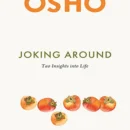 Joking Around : Tao Insights Into Life