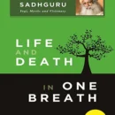 Life and Death in One Breath