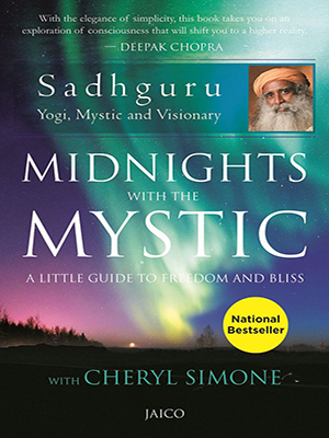 Midnights with the Mystic : A little guide to freedom and bliss