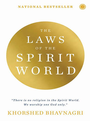 The Laws of the Spirit World : There is no religion in the spirit world. We worship one god only