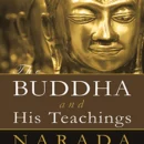 The Buddha And His Teachings